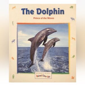 The Dolphin, Prince Of The Waves, Readers Digest, Photo Book, Student, Classroom